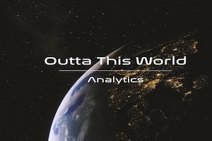 Outta This World Analytics